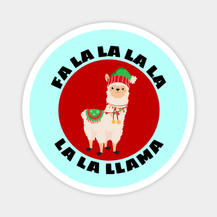 Fa la la la la la la llama | Llama Pun Magnet